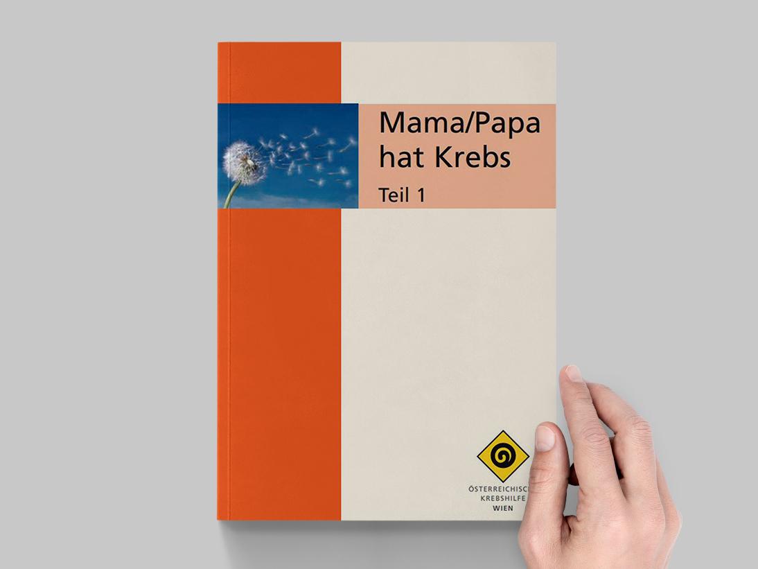 Mama/Papa hat Krebs